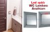 Led Işıklı WC lambası Anahtarı