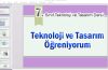 7. sınıf teknoloji ve tasarım öğreniyorum sunumu slayt